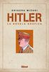 Hitler: La novela grfica / the Graphic Novel
