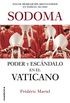 Sodoma: Poder y escndalo en el Vaticano (No Ficcin) (Spanish Edition)