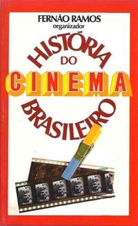 Histria do Cinema Brasileiro 