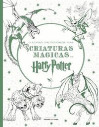 O livro de colorir das criaturas mgicas de Harry Potter