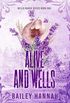 Alive and Wells