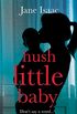 Hush Little Baby: the electrifying new domestic crime thriller (DC Beth Chamberlain Book 3) (English Edition)