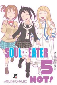 Soul Eater NOT! #05