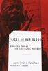Voices in Our Blood: America