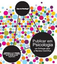 Publicar em psicologia: um enfoque para a revista cientfica