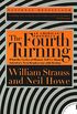 The Fourth Turning: What the Cycles of History Tell Us About America