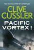 Pacific Vortex! (Dirk Pitt Adventure Series Book 1) (English Edition)