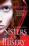Sisters Of Misery 