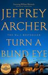 Turn a Blind Eye (William Warwick Novels Book 3) (English Edition)
