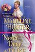 Never Deny a Duke: A Witty Regency Romance (Decadent Dukes Society Book 3) (English Edition)