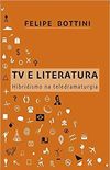 TV e Literatura