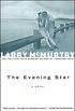 The Evening Star: A Novel (English Edition)