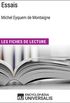 Essais de Michel Eyquem de Montaigne: Les Fiches de lecture d