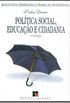 Poltica social, educao e cidadania