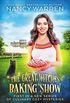 The Great Witches Baking Show: A culinary cozy mystery (English Edition)