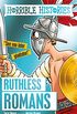 Horrible Histories: Ruthless Romans (English Edition)