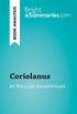Coriolanus by William Shakespeare (Book Analysis): Detailed Summary, Analysis and Reading Guide (BrightSummaries.com) (English Edition)