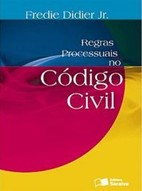 Regras Processuais no Cdigo Civil