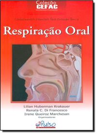 Respirao Oral - Coleo CEFAC