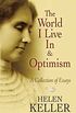 The World I Live In and Optimism: A Collection of Essays (Dover Books on Literature & Drama) (English Edition)