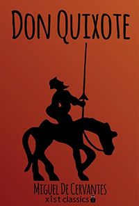 Don Quixote (Xist Classics) (English Edition)