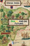 Brasil, Pas do Futuro