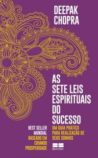 As sete leis espirituais do sucesso