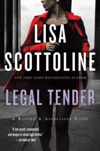 Legal Tender: A Rosato & Associates Novel