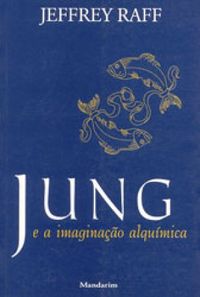 Jung e a imaginao alqumica