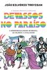 Devassos no Paraso (4 edio, revista e ampliada): A homossexualidade no Brasil, da colnia  atualidade