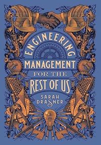 Engineering Management for the rest of us