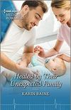 Healed by Their Unexpected Family (Harlequin Medical Romance Book 1086) (English Edition)
