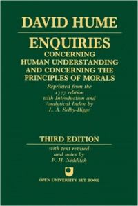 Enquiries Concerning Human Understanding And Concerning The Principles Of Morals