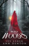Into Their Woods