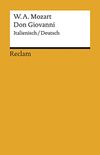 Don Giovanni: Der bestrafte Verfhrer oder Don Giovanni. Komdie in zwei Akten. Textbuch Italienisch/Deutsch