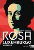 Rosa Luxemburgo: pensamento e ao
