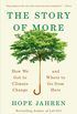 The Story of More: How We Got to Climate Change and Where to Go from Here (English Edition)