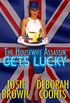 The Housewife Assassin Gets Lucky (English Edition)