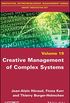 Creative Management of Complex Systems (Smart Innovation Set) (English Edition)