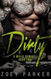 Dirty (book 2)