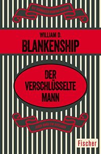 Der verschlsselte Mann (German Edition)