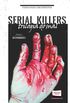 Trilogia Do Mal - Serial Killers - Volume I