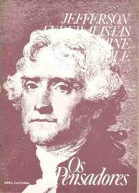 Jefferson - Federalistas - Paine - Tocqueville