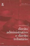 Noes Preliminares de direito administrativo e direito tributario