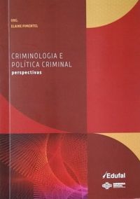 Criminologia e Poltica Criminal