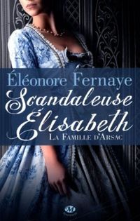 Scandaleuse Elisabeth
