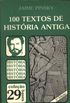 100 Textos de Histria Antiga
