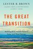 The Great Transition: Shifting from Fossil Fuels to Solar and Wind Energy (English Edition)