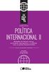 Poltica Internacional. Relaes do Brasil com as Economias Emergentes e o Dilogo com os Pases Desenvolvidos - Volume 2