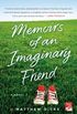 Memoirs of an Imaginary Friend